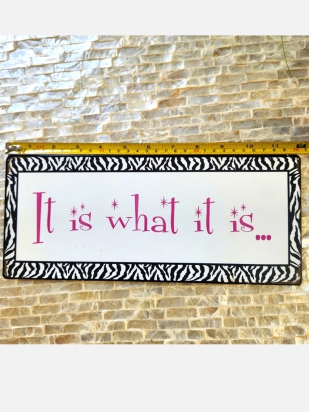 Decorative 'It is what it is' Zebra Border Sign in Pink and Black - Picture 2 of 4